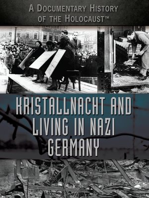 cover image of Kristallnacht and Living in Nazi Germany